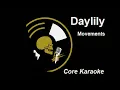 Movements - Daylily [Karaoke Instrumental]