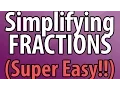 Simplifying Fractions - The Easy Way