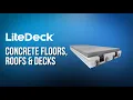 LiteDeck - Concrete Floors Roofs Decks