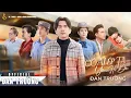 Download Lagu CÓ AI ÉP TA YÊU HỌ ĐÂU || ĐAN TRƯỜNG || OFFICIAL MV