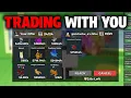 Live TRADING WITH YOU in Steal a Brainrot