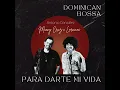 Para Darte Mi Vida