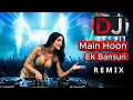 Lagu Main Hoon Ek Bansuri Remix | DJ Remix | EDM Bansuri Mix | DJ Rajbir | Dance Bass Boosted 2025