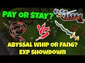 Pay or Stay Abyssal Whip vs Osmumten s Fang OSRS NMZ