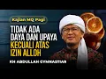Lagu 🛑 LIVE Tidak Ada Daya dan Upaya Kecuali Atas Izin Alloh |  Kajian MQ Pagi 19/12/2025