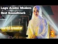 Download Lagu Best Sound Lagu Arabic Melow - Anwanu Dikri Fiqholbi - Lagu Arab Viral Tik Tok // by santri creator
