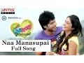 Download Lagu Naa Manasupai Full Song II Routine Love Story Movie II Sundeep Kishan, Regina Cassandra