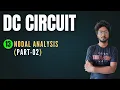 DC Circuit-13 Nodal Analysis-02 by Sourav