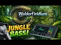 Lagu Is the Waldorf Iridium the Ultimate Jungle Bass Synth?