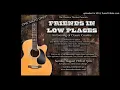 Friends In Low Places by Garth Brooks cover