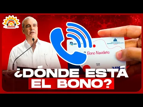 BONOS NAVIDEÑOS FÍSICOS: ¿POR QUÉ NO ESTÁN LLEGANDO?