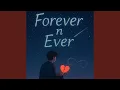Download Lagu Forever n Ever
