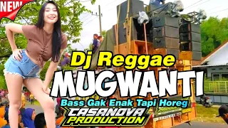 Download DJ Reggae Mugwanti Bass Gempa || Jingel New Casanova || Safaad Ramadhan Chenel MP3