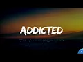 ADDICTED - TEGI PANNU | NAVAAN SANDHU | MANNI SANDHU (LYRICS VIDE Lyrical punjab