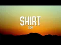 SZA - Shirt (Lyrics)