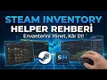 Steam Envanterini Profesyonel Gibi Yonet SIH Kullanimi