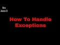 How To Handle Exceptions 82