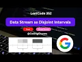 352 Data Stream as Disjoint Intervals Hard C LeetCode Binary Search