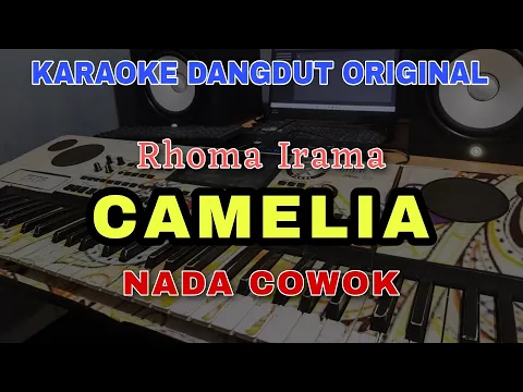 Download MP3 CAMELIA - H. RHOMA IRAMA | KARAOKE DANGDUT ORIGINAL VERSI MANUAL ORGEN TUNGGAL (NADA COWOK)