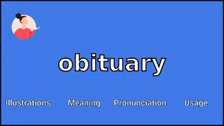 OBITUARY - Meaning and Pronunciation