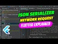 JSON Serializer in Flutter for better network requests