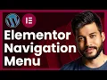 How To Create Navigation Menu In Elementor Step-by-Step WordPress Tutorial