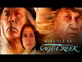 Miracle at Sage Creek - Full Movie
