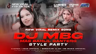dj mbg mas bahlil ganteng style party viral tiktok casper u0026 xsan official feat berdikari 11 02