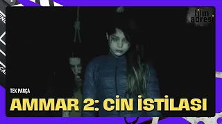 Ammar 2: Cin İstilası | Türk Korku Filmi