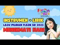 Lagu MENIKMATI HARI - INSTRUMEN + LIRIK - LAGU PILIHAN FLS2N 2023