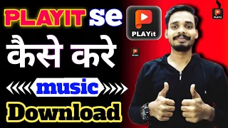 playit se music song new download kaise kare music gana download kaise set kare mobile me
