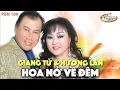 Lagu PBN 109 | Hương Lan \u0026 Giang Tử - Hoa Nở Về Đêm