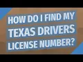 How do I find my Texas drivers license number