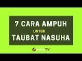 Download Lagu 7 Cara Ampuh untuk Taubat Nasuha – Poster Dakwah Yufid TV