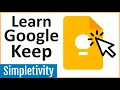 How to use Google Keep - Tutorial for Beginners