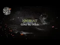 Download Lagu NASIHAT (cover) by: nhadz