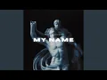 Download Lagu My Name (Slowed)