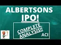 Albertsons IPO - Albertsons Stock ACI