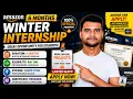 Winter Internship for college students by amazon ll 6 month winter internship program