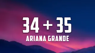 Download Ariana Grande - 34+35 (Lyrics) MP3