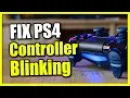 How to Fix Blinking PS4 Controller that Won t Connect Easy Tutorial