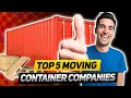Top 5 moving container companies in the US