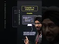 Compiler vs Interpreter