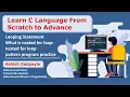 What is nested for loop nested loop pattern program practice Looping statement in C language