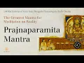 Download Lagu 108 Recitations of the Mantra for Meditation on Reality: Gate Gate Paragate Parasamgate Bodhi Swaha