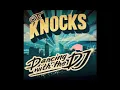 The Knocks - Dancing With The DJ (Campfire Acoustic Version)