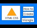 Triangle In html and Css Easiest Method