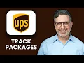NEW How to Track Packages in UPS Mobile 2025 Complete Guide to UPS Mobile Tracking