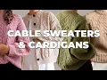 🤍 15 Cable Sweater \u0026 Cardigan Patterns (From Beginner to Advanced)