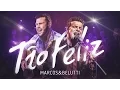 Download Lagu Marcos \u0026 Belutti - Tão Feliz | DVD Acústico Tão Feliz